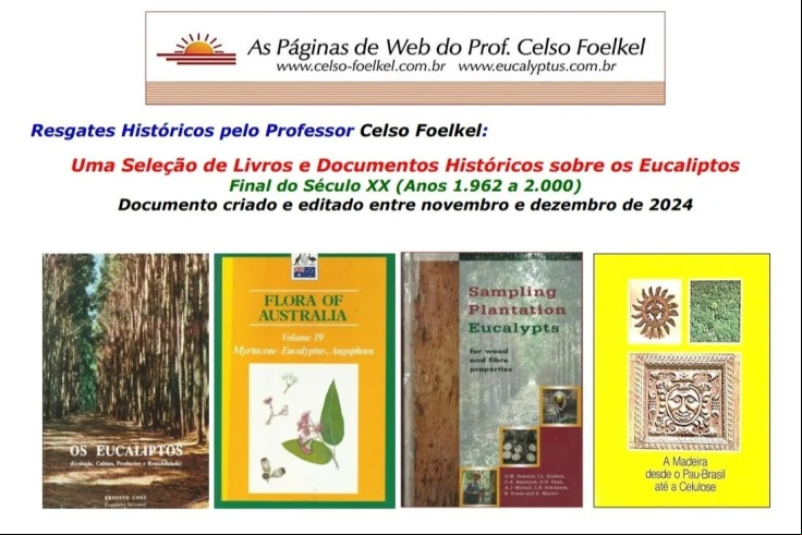 CELSO FOELKEL LANÇA SEGUNDO VOLUME DE RESGATES HISTÓRICOS SOBRE OS EUCALIPTOS